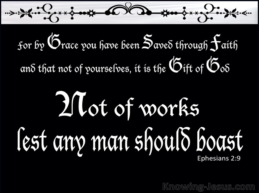 Ephesians 2:9 Not of Works Lest Any Man Should Boast (black)
